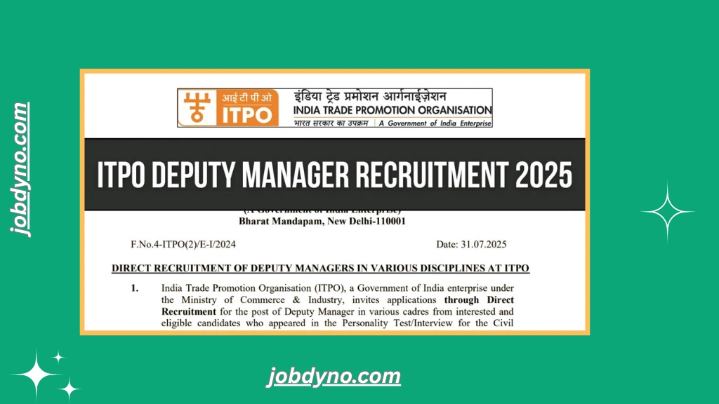 ITPO Deputy Manager Recruitment 2025