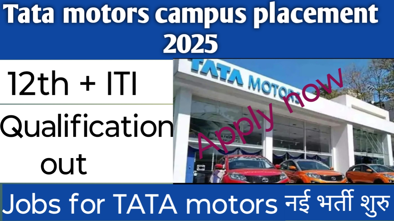 Tata Motors Campus Placement for 12th Pass with ITI